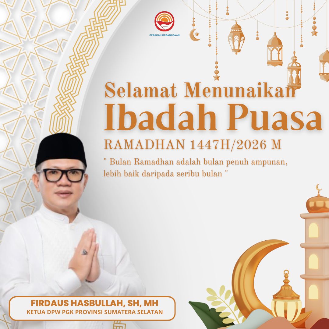 Pamflet ucapan Ramadhan 1447 H dari Ketua PGK Sumsel, Firdaus Hasbullah
(Dok/ Firdaus Hasbullah)