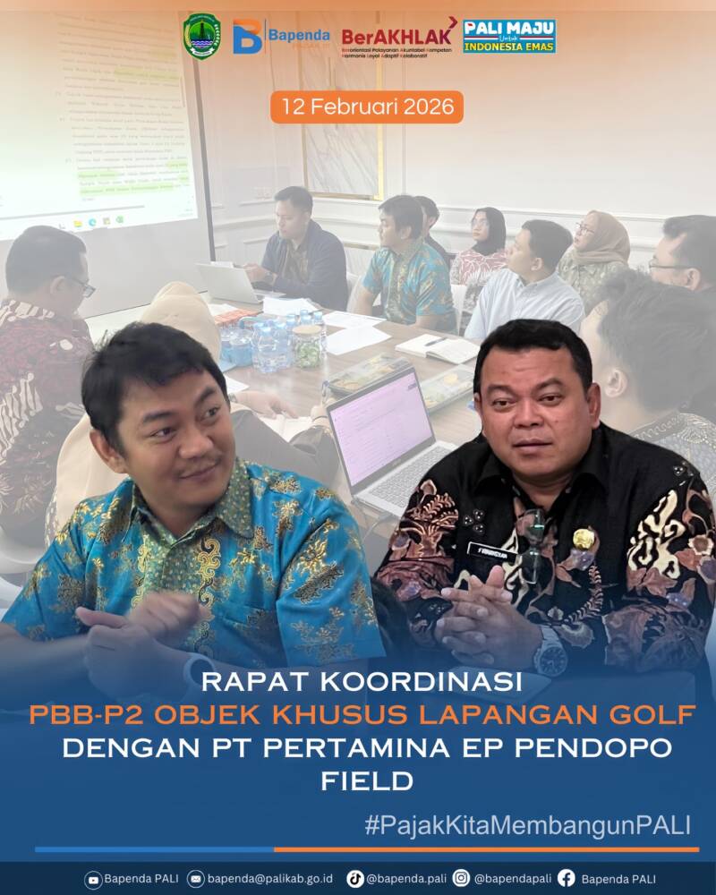 Pamflet resmi Bapenda PALI saat melakukan koordinasi penetapan objek pajak khusus Lapangan Golf Pertamina Pendopo. Sektor baru ini dikejar guna memenuhi target pemenuhan dan peningkatan pendapatan asli daerah. (Foto: Dok/tangkapan layar instagram Bapenda PALI)
