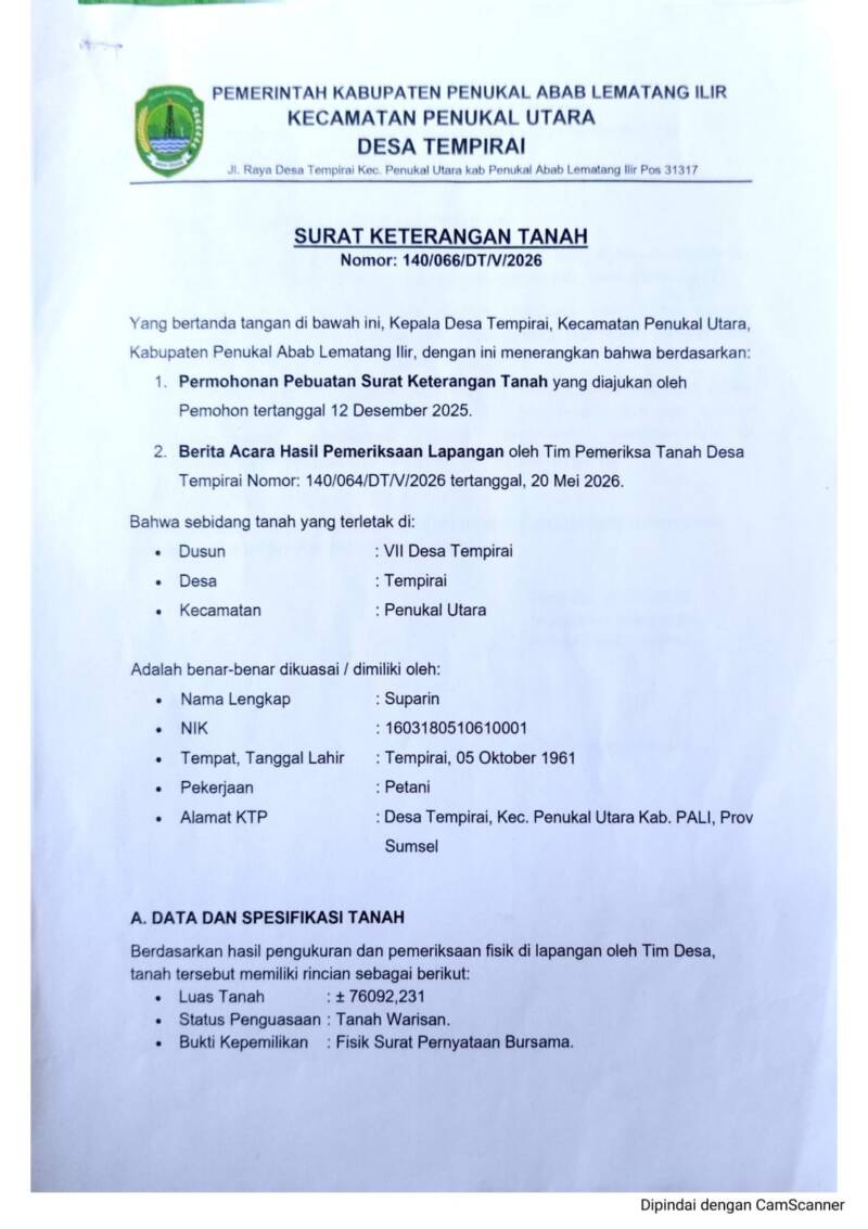 Salinan Surat Keterangan Tanah (SKT) Nomor: 140/066/DT/V/2026 atas nama Suparin seluas ± 7,6 Hektar yang resmi diterbitkan Pemdes Tempirai setelah melalui proses audit khusus Inspektorat PALI. Terbitnya SKT ini mematahkan klaim sepihak mafia tanah dalam skandal proyek Cetak Sawah di Paye Tempirai. (Foto: Dok/YKBHN)
