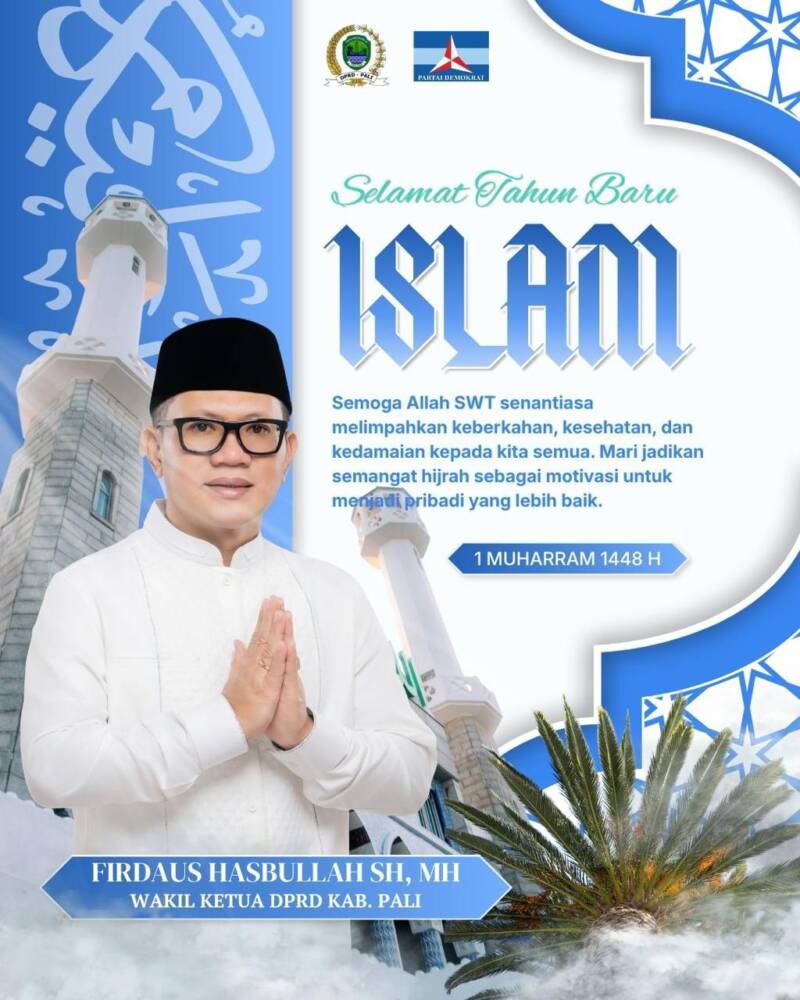 Politik adalah jalan pengabdian, bukan ruang perebutan. Di momentum 1 Muharram 1448 H, Firdaus Hasbullah menyerukan agar semangat hijrah Nabi Muhammad SAW diimplementasikan dalam kerja-kerja nyata untuk rakyat PALI. (Foto: Dok/FH)