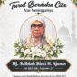 Innalillahi wainnailaihi rojiun. Turut berdukacita atas berpulangnya ke rahmatullah Hj. Salbiah Binti H. Ajunas (Ibunda tercinta Bupati PALI Asgianto, ST) pada Jumat, 11 September 2026 pukul 06.00 WIB. Semoga almarhumah husnul khatimah, diterima segala amal ibadahnya, dan keluarga yang ditinggalkan diberikan ketabahan. Aamiin. (Foto: Dok/Prokopim Setda PALI)  